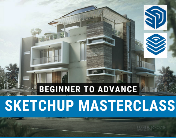 Sketchup Masterclass